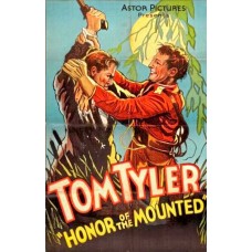 HONOR OF THE MOUNTED  1932